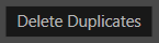 12. Delete Duplicates Button