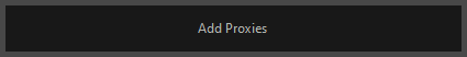 2. Add Proxies Button