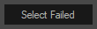 6. Select Failed Button