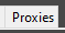 4. Proxies Tab